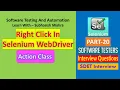 20 - How to perform Right Click in Selenium WebDriver