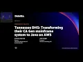 Tennessee DHS Transforming its CA Gen mainframe system to Java on AWS