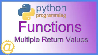 Python - Multiple Function Output and Unpacking