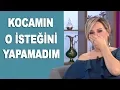 Lagu Duyanlar küçük dilini yuttu! Kocam öyle bir şey istedi ki....