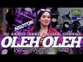 Lagu DJ OLEH OLEH NEW STYLE NROTOK PARTY YANG KALIAN TUNGGU - DJ ANDALAN TERBARU
