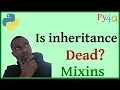 044 - Unlocking Flexibility with Mixins Smarter Class Design in Python Part 4