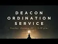 Deacon Ordination Service January 27 2019