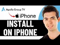 HOW TO INSTALL APOLLO GROUP TV ON IPHONE 2026 FULL GUIDE
