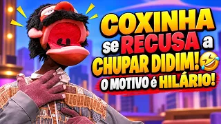 COXINHA se RECUSA a CHUPAR DIDIM! 🤣 O MOTIVO é HILÁRIO!