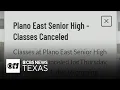 Classes canceled at Plano East Senior High School due to power outage