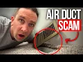 Air Duct Cleaning Scam Exposed