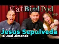 Kindergarten Crowdwork with Jesus Sepulveda Kat Bird Pod Episode 15 with Joel Jimenez