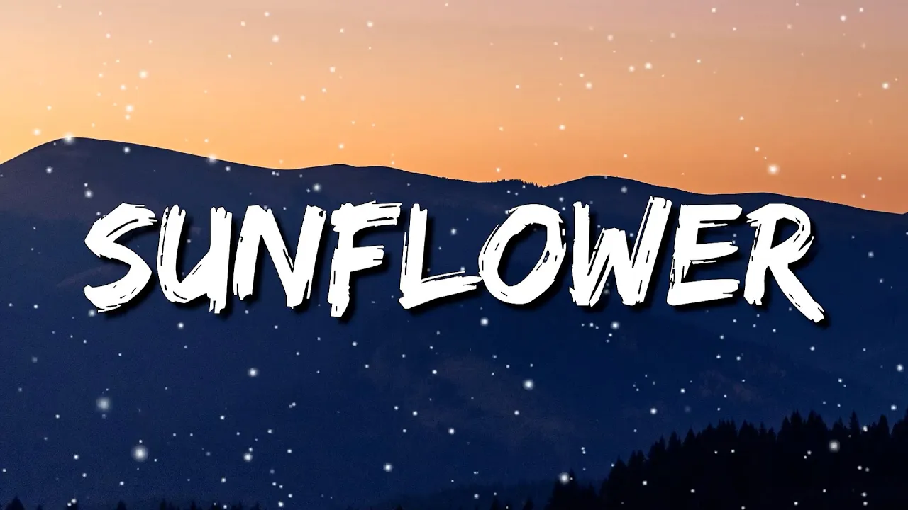 [ 1 HOUR ] Post Malone, Swae Lee - Sunflower (Lyrics)