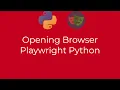 Opening Different Browser in Python Playwright