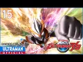 Lagu ULTRAMAN R/B Episode 15 \