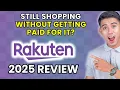 Rakuten Review 2025 Worth It or Leave It