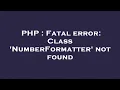 PHP Fatal error Class NumberFormatter not found