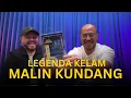Lagu LEGENDA KELAM MALIN KUNDANG