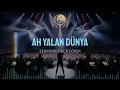 Ah Yalan Dünya🔥Neşet Ertaş (Senfonik Rock)