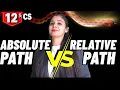 Absolute Path Vs Relative path File Handling Class 12 CS