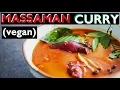 Download Lagu Vegan Massaman Curry Recipe ***FROM SCRATCH*** สูตรแกงมัสมั่น