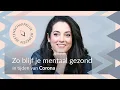Download Lagu Vijf tips: Zo blijf je MENTAAL GEZOND in tijden van het CORONAVIRUS - Psycholoog Najla