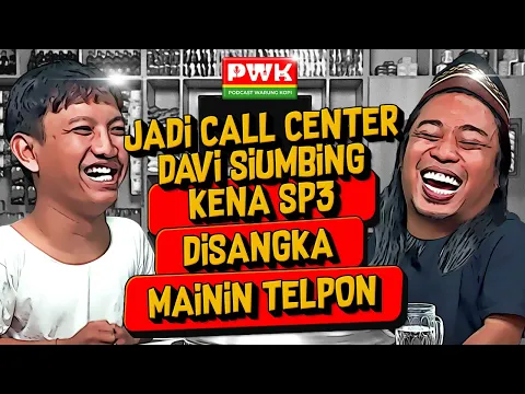 Download MP3 PWK - HAPE ILANG PAS LAGI NGONTEN, DAVI SIUMBING DIBELIIN HAPE BARU SAMA NOPEK, TAPI DISURUH GANTI!