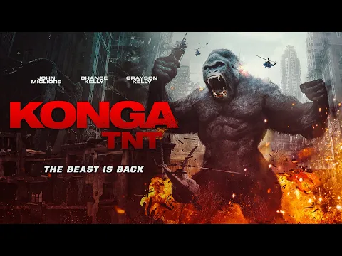Konga TNT Wide Release Trailer