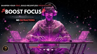 Ambient Work Music Productivity Boost AD Focus Stress Relief Deep Concentration Flow