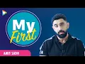 My First with Amit Sadh First Audition First Drink First Friend Bollywood Hungama