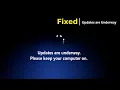 Windows Update Stuck Updates Are Underway Fix