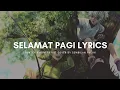 Download Lagu [LIRIK] SELAMAT PAGI - OST. Hunter x Hunter - 'Sembilan Puluh' Cover
