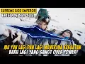 Download Lagu RAJA PERI MU YUN MENERIMA KEKUATAN BARU DARI MATA SURGA -  Certia Supreme God Emperor EPS 521-522