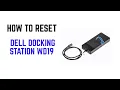 How to Reset Dell Docking Station WD19 - Easy Reset Troubleshooting Tutorial 2026