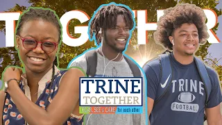 A Diverse Campus Experience - Trine Together