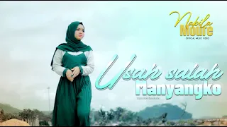 Download Nabila Moure - Usah Salah Manyangko (Official Music Video) MP3