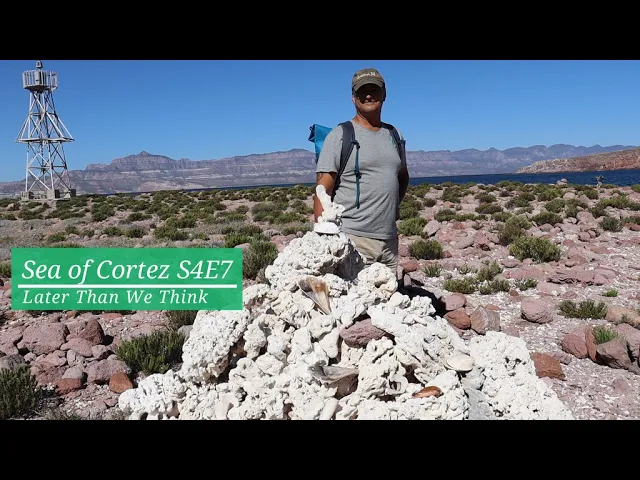 Sea of Cortez 2021 S4E7