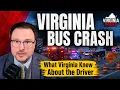 What Virginia s Knew About Fatal I-95 Bus Driver