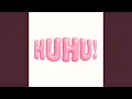Download Lagu HUHU!