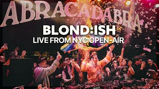 BLOND ISH - Live from NYC Open-Air Abracadabra Full Set 2024