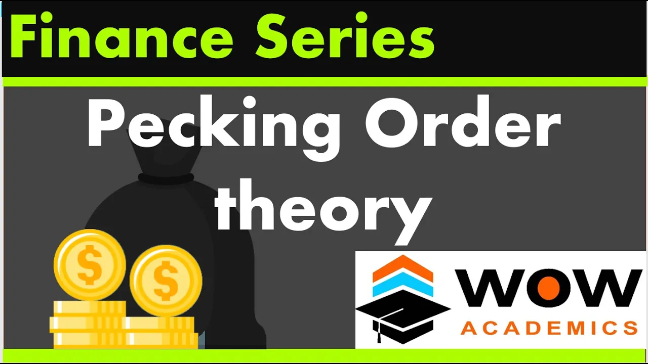 Pecking Order Theory – Capital structure – Financial Management – MBA / ACCA / CA / CMA / CIMA