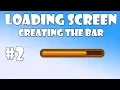 2 Unity loading screen - Creating the bar