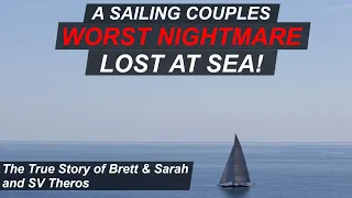 Lost at Sea Sailing Couple From YouTube Dies in Life Raft – Ep 308 – Lady K Sailing