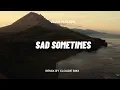 Lagu DJ SLOW!! ALAN WALKER - Sad Sometimes - Remix (Cloude rmx)