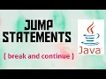 Jump Statement break and continue in Java ICSE Class 9