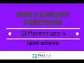 Find 2 Explicit Functions Differentiate Explicitly Implicitly Graph Part 4