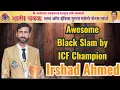 Download Lagu Awesome Black Slam by ICF Champion Irshad Ahmed