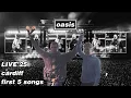 Download Lagu OASIS - Live'25 - Cardiff - First 5 Songs (multiple cams)