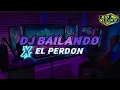 Download Lagu DJ BAILANDO X EL PERDON VIRAL TIKTOK TERBARU