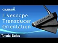Tutorial - Livescope Transducer Orientation