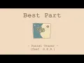Download Lagu Best Part - Daniel Caesar (feat. H.E.R.) | Lyrics \u0026 แปล