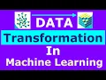 Data Transformation Techniques in Machine Learning Normalization and Standardization scaling