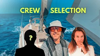 72 hours SAILING: HOW we SELECT our crew for Atlantic crossing (extended cut) | EP27