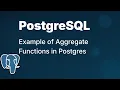 Example of Aggregate Functions in PostgreSQL